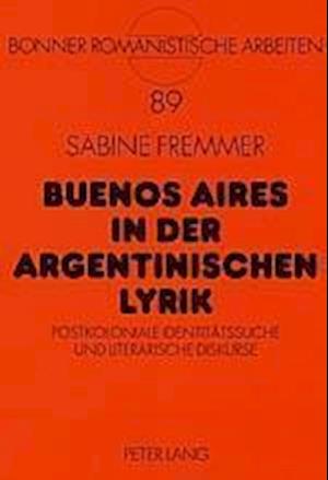 Buenos Aires in der argentinischen Lyrik