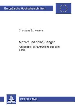 Mozart und seine Saenger