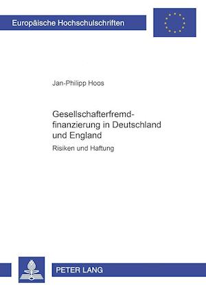 Gesellschafterfremdfinanzierung in Deutschland und England