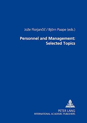 Personnel and Management: Selected Topics