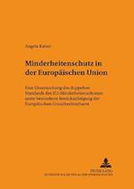 Minderheitenschutz in Der Europaeischen Union