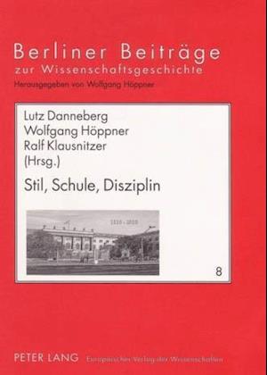 Stil, Schule, Disziplin