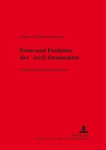 Form Und Funktion Der -"(er)L"-Deminutive