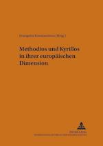 Methodios Und Kyrillos in Ihrer Europaeischen Dimension