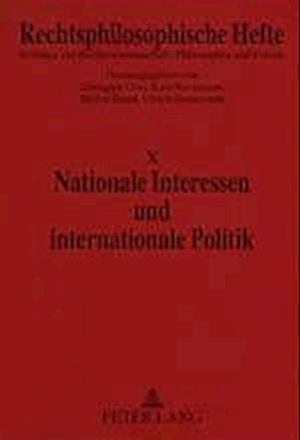 Nationale Interessen und internationale Politik