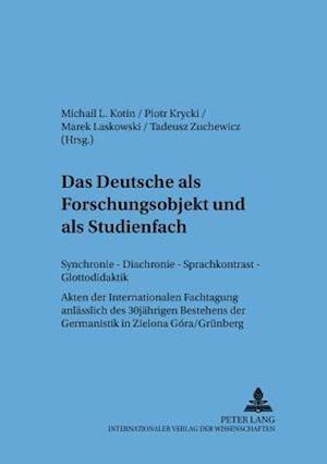 Das Deutsche als Forschungsobjekt und als Studienfach