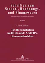 Tax Reconciliation Im Hgb- Und Ias/Ifrs-Konzernabschluss