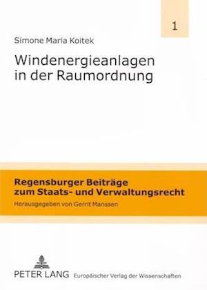 Windenergieanlagen in der Raumordnung