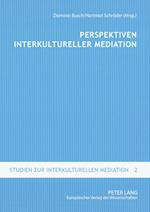 Perspektiven Interkultureller Mediation