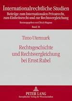 Rechtsgeschichte Und Rechtsvergleichung Bei Ernst Rabel