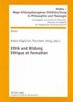 Ethik Und Bildung- Ethique Et Formation