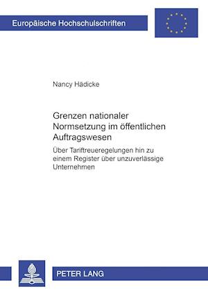 Grenzen Nationaler Normsetzung Im Oeffentlichen Auftragswesen