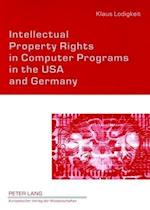Intellectual Property Rights in Computer Programs in the USA and Germany