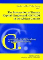 The Intersection of Human Capital, Gender and HIV/AIDS in the African Context