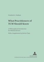 Wallner, F: What Practitioners of TCM Should Know