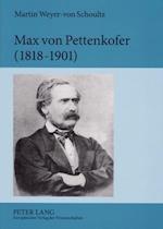 Max Von Pettenkofer (1818-1901)
