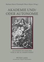 Akademie Und/Oder Autonomie