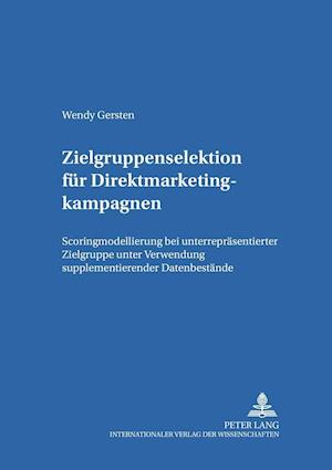 Zielgruppenselektion Fuer Direktmarketingkampagnen