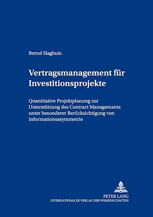 Vertragsmanagement Fuer Investitionsprojekte