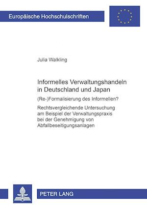 Informelles Verwaltungshandeln in Deutschland und Japan