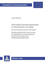 Informelles Verwaltungshandeln in Deutschland und Japan