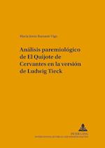 Analisis Paremiologico de "el Quijote" de Cervantes En La Version de Ludwig Tieck
