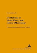 On Methods of Music Theory and (Ethno-) Musicology