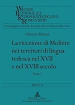 La Ricezione Di Moliere Nei Territori Di Lingua Tedesca Nel XVII E Nel XVIII Secolo