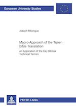 Macro-Approach of the Tunen Bible Translation