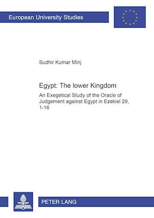 Egypt: The Lower Kingdom