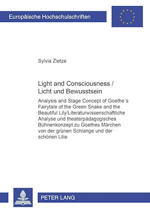 Light and Consciousness. Licht und Bewusstsein