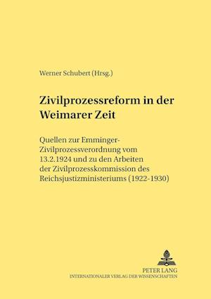 Zivilprozessreform in Der Weimarer Zeit