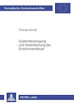 Systembereinigung und Vereinfachung der Einkommensteuer