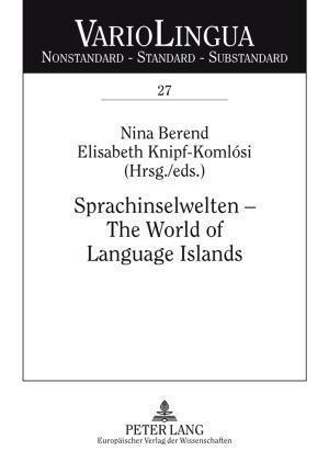 Sprachinselwelten - The World of Language Islands