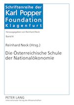 Die Oesterreichische Schule Der Nationaloekonomie