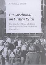 «Es War Einmal... Im Dritten Reich»