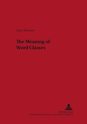 The Meaning of Word Classes