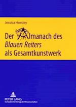 Der Almanach des "Blauen Reiters" als Gesamtkunstwerk