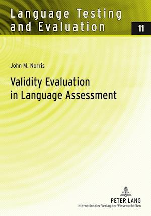 Validity Evaluation in Language Assessment