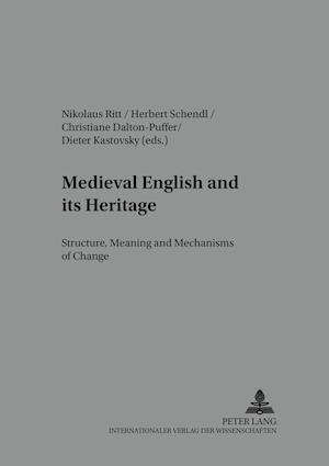 Medieval English and its Heritage