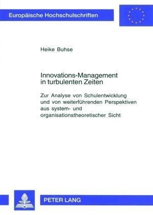 Innovations-Management in turbulenten Zeiten