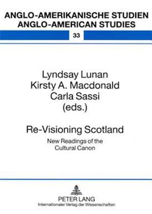 Re-Visioning Scotland