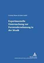 Experimentelle Untersuchung Zur Formwahrnehmung in Der Musik