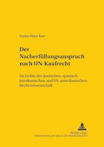 Der Nacherfuellungsanspruch Nach Un-Kaufrecht