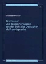 Textmuster und Textsortenwissen aus der Sicht des Deutschen als Fremdsprache