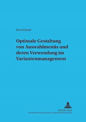 Optimale Gestaltung Von Auswahlmenues Und Deren Verwendung Im Variantenmanagement