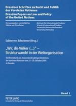 "wir, Die Voelker(...)" - Strukturwandel in Der Weltorganisation
