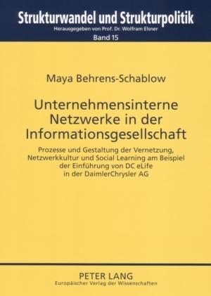 Unternehmensinterne Netzwerke in Der Informationsgesellschaft