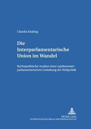 Die Interparlamentarische Union im Wandel