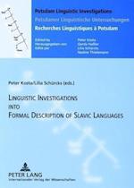 Linguistics Investigations into Formal Description of Slavic Languages